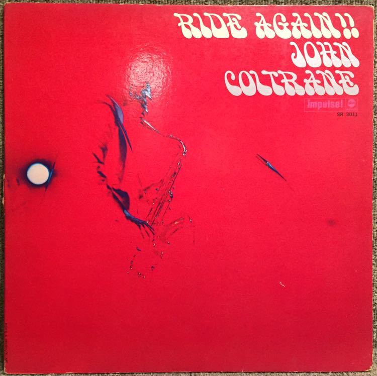 【JPN盤/Free Jazz, Hard Bop, Modal/盤質(VG+)/LP】John Coltrane Ride Again!! / 試聴検品済拍卖