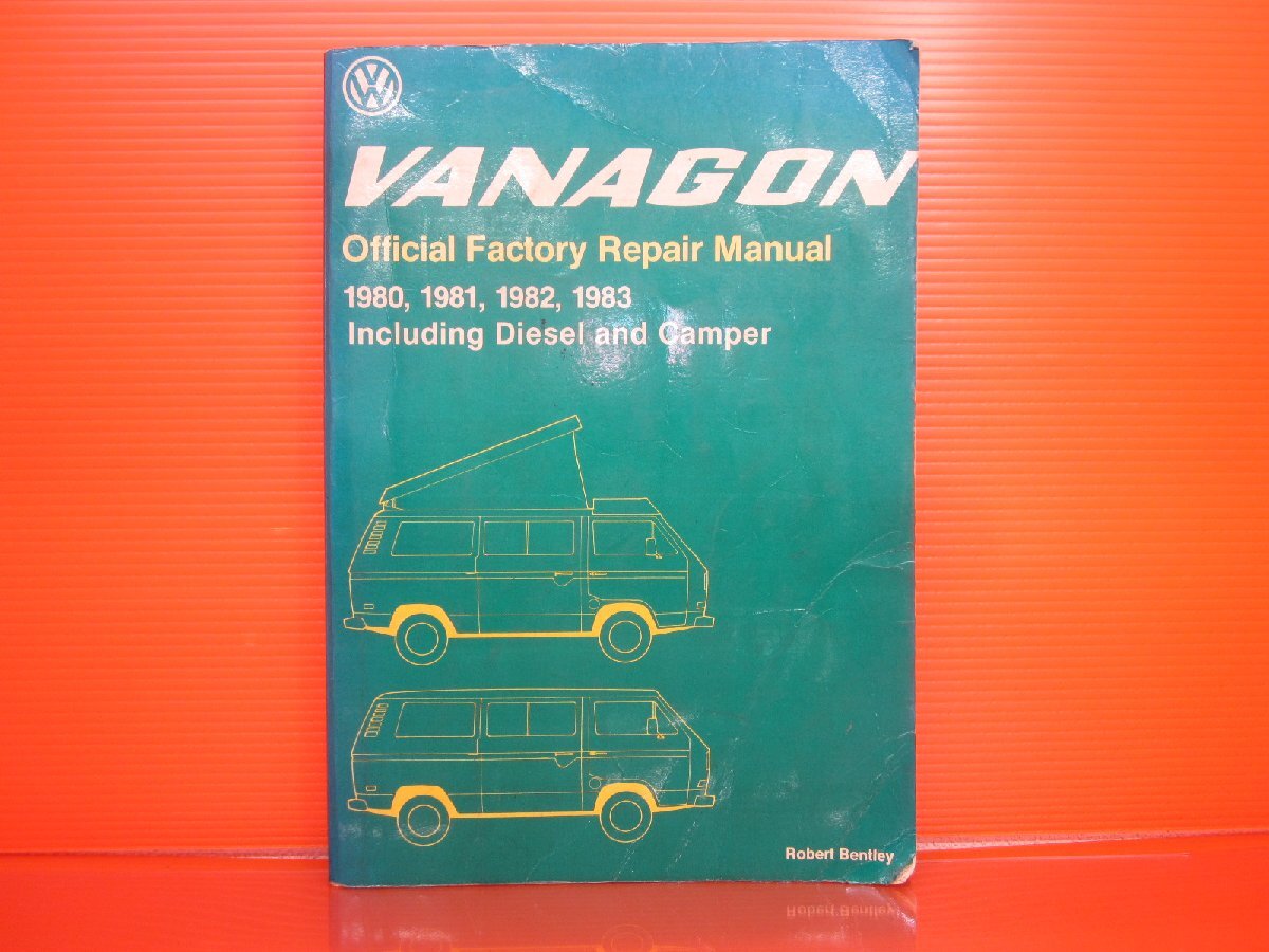 【N】フォルクスワーゲン ヴァナゴン T3 リペアマニュアル 1980-1983 0-8376-0353-6 英語版 VW キズ/汚れ/折り目/色あせ 使用感あり 中古品拍卖