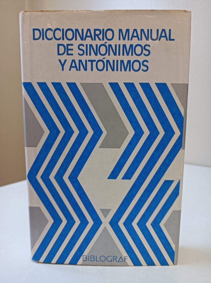 スペイン語 類義語と反義語のマニュアル辞書 1982 ビブログラフ/Diccionario Manual de Sinonimos y Antonimos/BIBLOGRAF/洋書/B3602025拍卖
