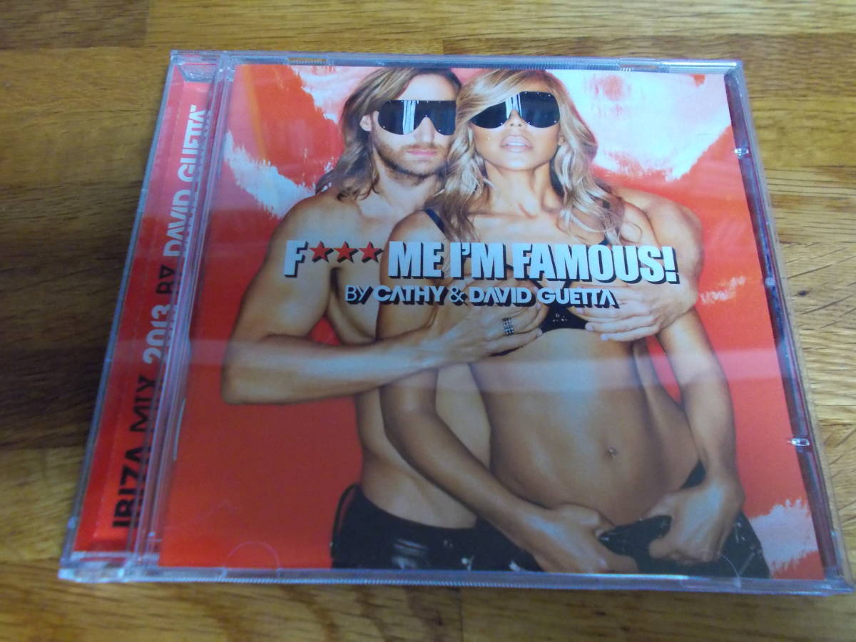 Cathy & David Guetta F*** Me I'm Famous! by 拍卖