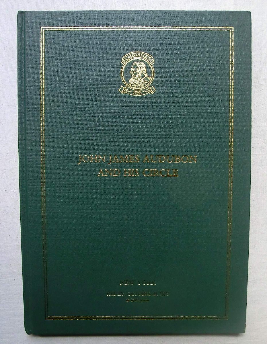 オーデュボン 鳥類画 洋書 John James Audubon and His Circle ジョン・グールド The Collections of Dr. Evan Morton Evans 動物画拍卖