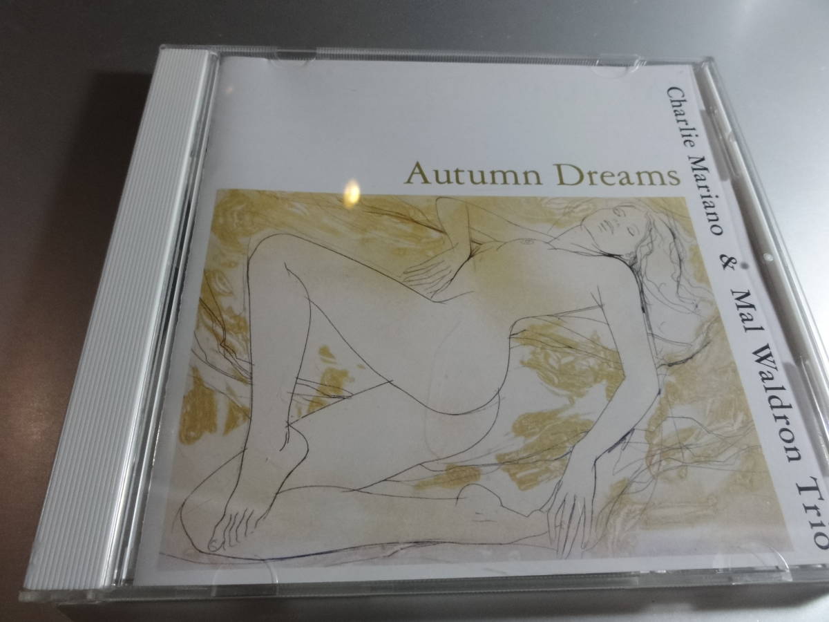 CHARLIE MARIANO & MAL WALDRON TRIO チャーリー・マリアーノ&マル・ウォルドロン・トリオ AUTUMN DREAMS 国内盤拍卖