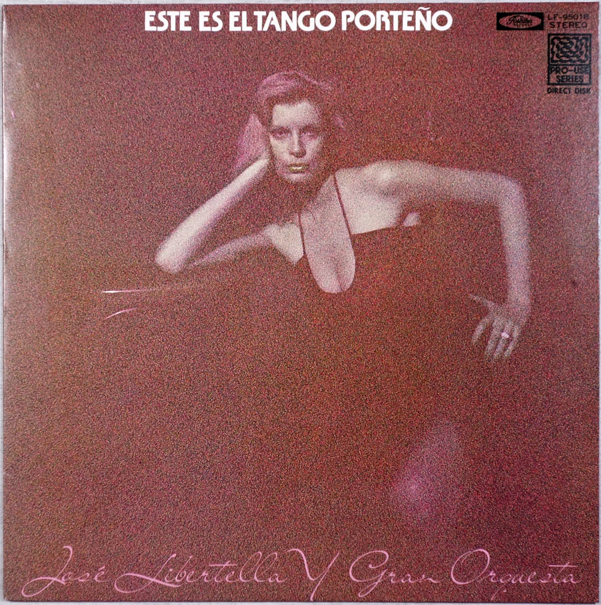 ◆JOSE LIBERTELLA Y GRAN ORQUESTA/ESTE ES EL TANGO PORTENO (JPN LP/Pro-Use Direct Disk)拍卖