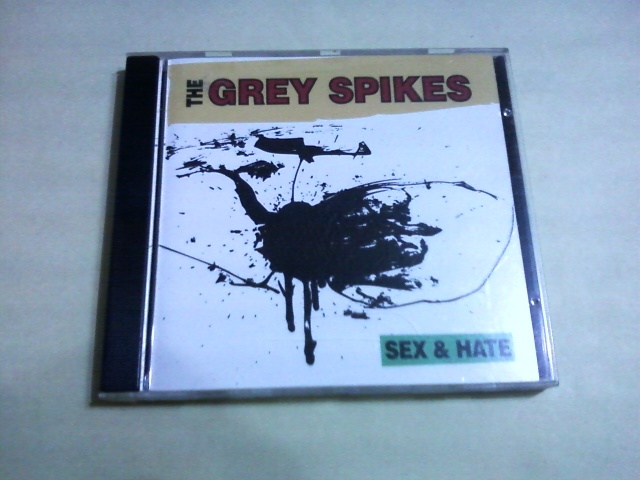 The Grey Spikes - Sex & Hate☆Reactors The Bellrays Symbol Six Smog Sins拍卖