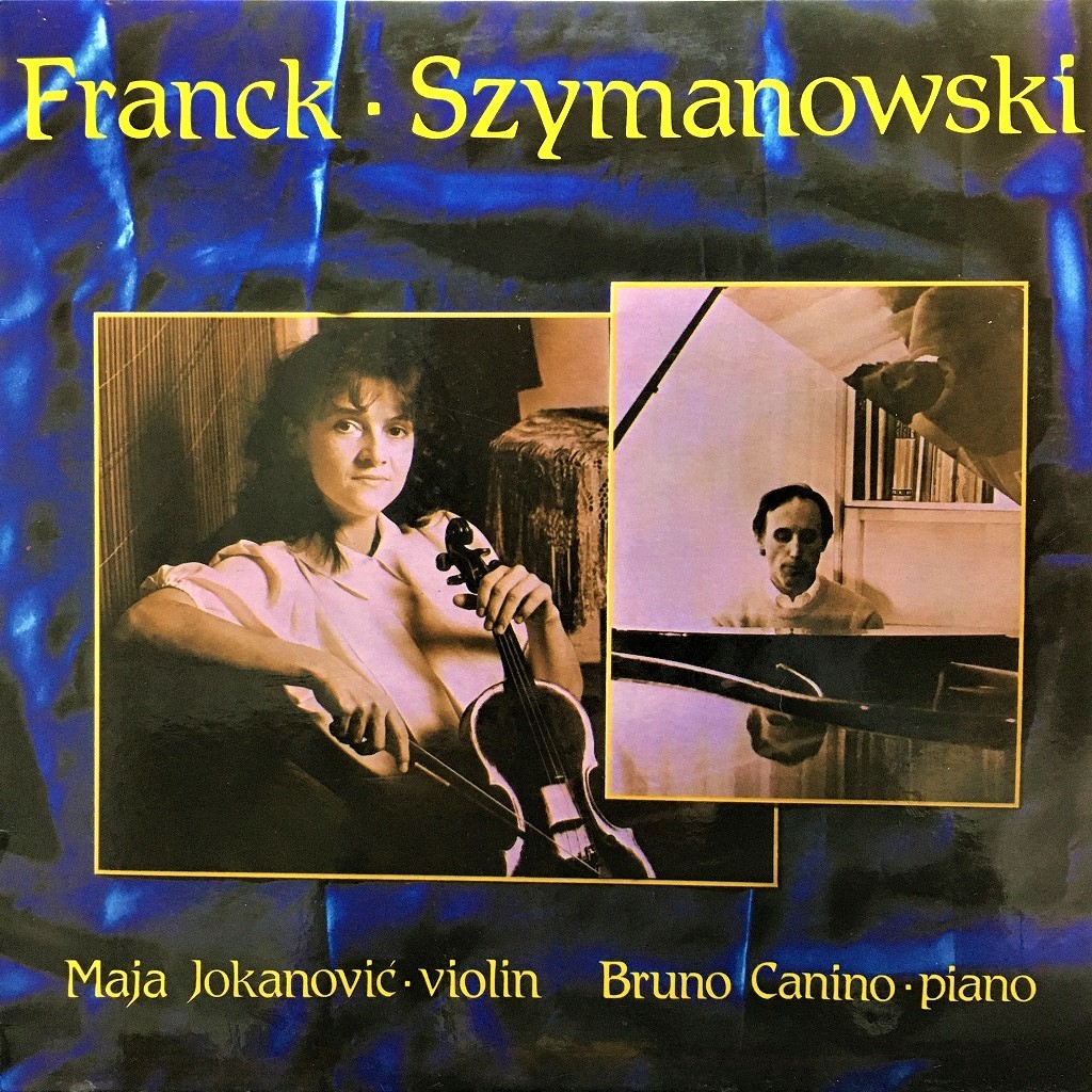 JUGOTON マヤ・ヨカノヴィッチ(Vn) フランク:ヴァイオリンソナタ他 ユーゴ盤 DIGITAL拍卖