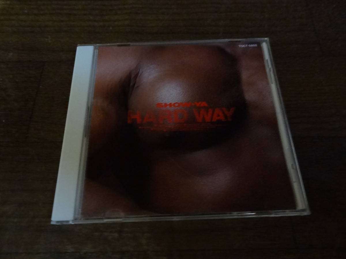 ☆ SHOW-YA 『HARD WAY』 CD ショーヤ 当初発売 TOCT-5855 Producer PAUL WINGER BEAU HILL 寺田 恵子拍卖