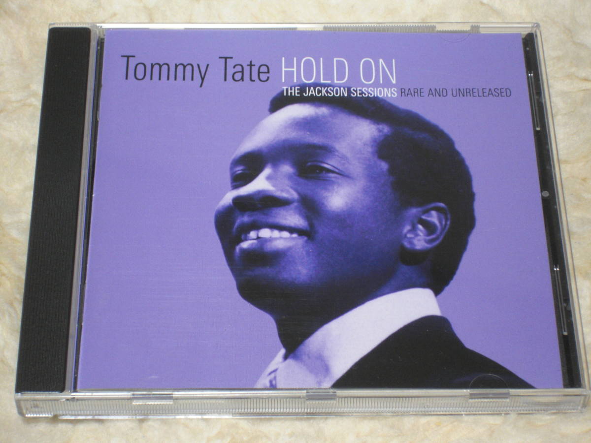 UK盤CD Tommy Tate : Hold On-The Jackson Sessions Rare And Unreleased (Soulscape Records SSCD 7010) B拍卖