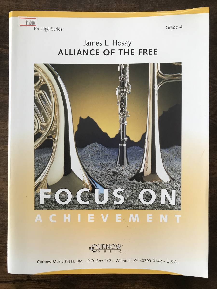 送料無料/吹奏楽楽譜/ジェイムズ・L・ホセイ:アライアンス・オブ・ザ・フリー コンサート・マーチ/試聴可/グレード4/ホゼイ拍卖