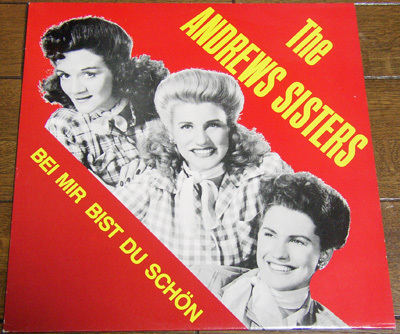 The Andrews Sisters - Bei Mir Bist Du Schn - LP / 40s,Swing,30s,Joseph Joseph,Shortnin'bread,Pagan Love Song,Hold Tight,Sha-Sha拍卖