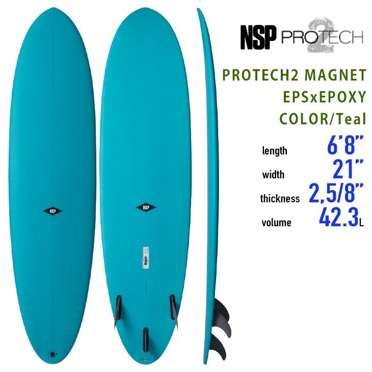 ■NSP Surfboards■最新 PROTECH2 MAGNET 6'8(203cm) TEAL/ EPS x EPOXY 軽量 トライフィン パフォーマンス ファンボード ミッドレングス拍卖