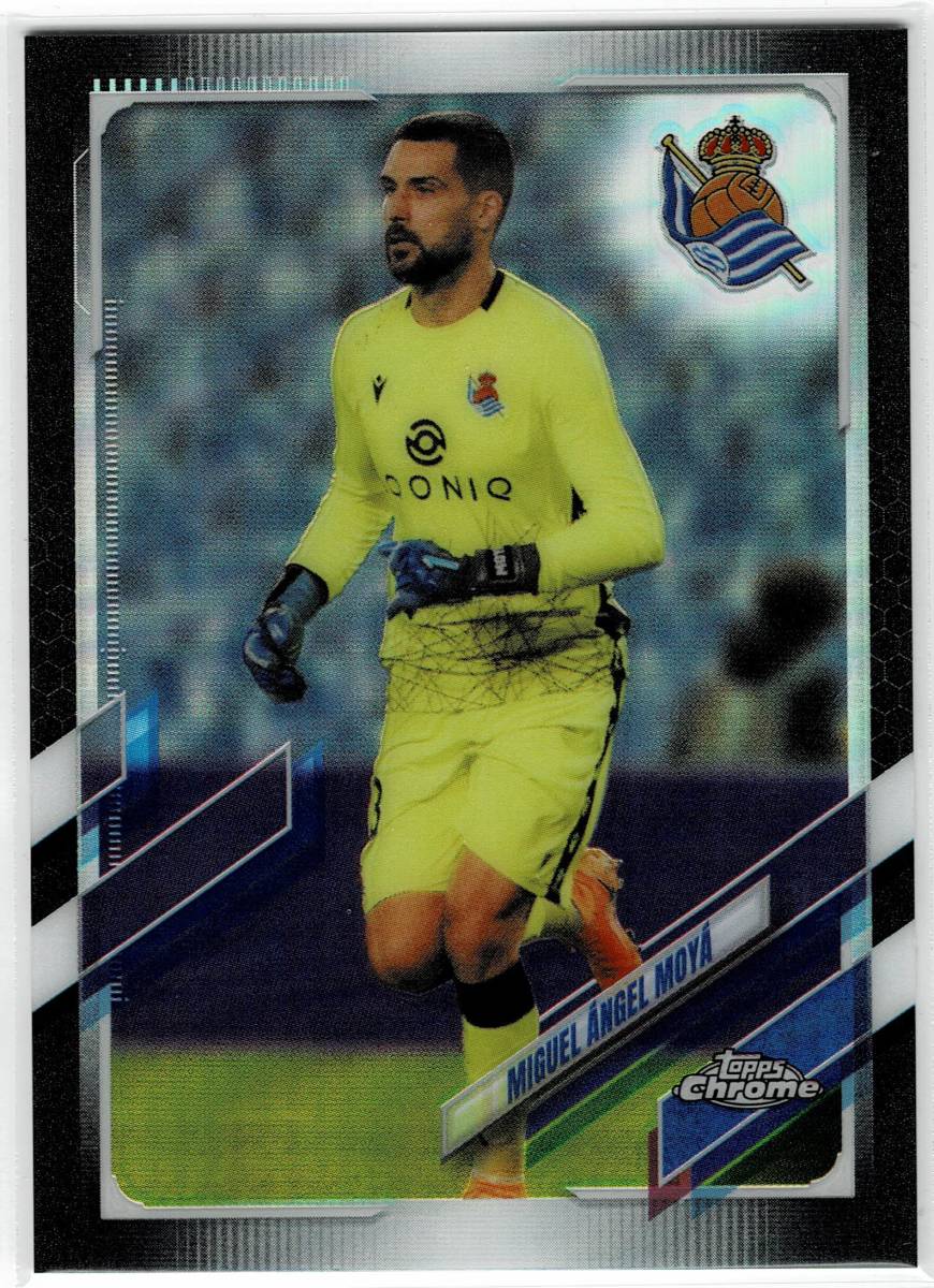 2020-21 Topps Chrome Real Sociedad Miguel Angel Moya Black Refractor /15拍卖