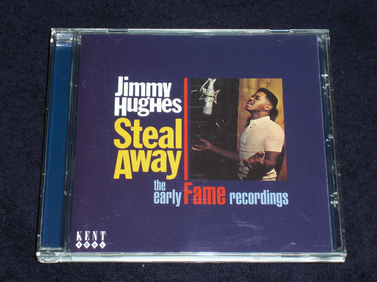 UK盤CD Jimmy Hughes : Steal Away - The Early Fame Recordings +10 Bonus Tracks (Kent Records CDKEND 324)F拍卖