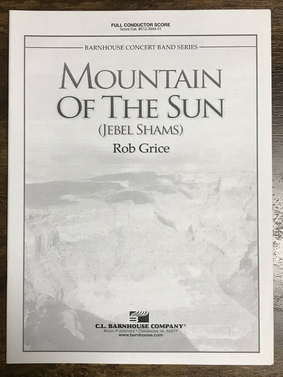 送料無料/吹奏楽楽譜/ロブ・グライス:マウンテン・オブ・ザ・サン (太陽の山)/フルスコア/試聴可拍卖