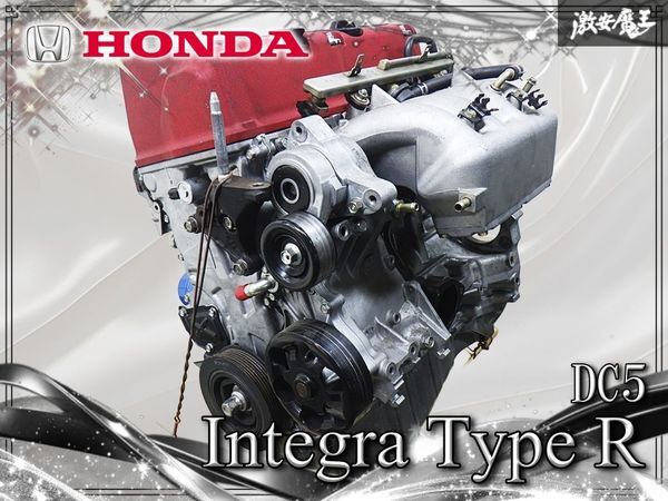 ◆希少◆ ホンダ純正 DC5 インテグラ タイプR K20A 6MT エンジン本体 インジェクター サージタンク ピストン クランク カムシャフト拍卖