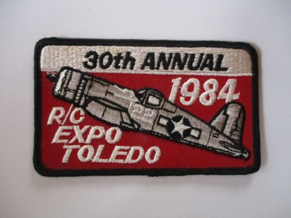 【送料無料】80s『R.C EXPO TOLEDO 30th ANNUAL 1984』刺繍ワッペン/模型ビンテージ飛行機USAアップリケ航空パッチ古い戦闘機 H1拍卖