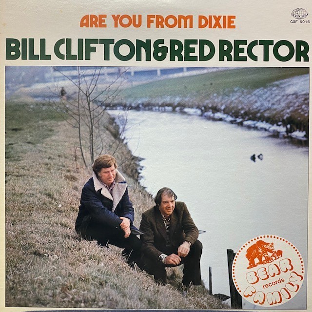 Bill Clifton & Red Rector - Are You From Dixie拍卖