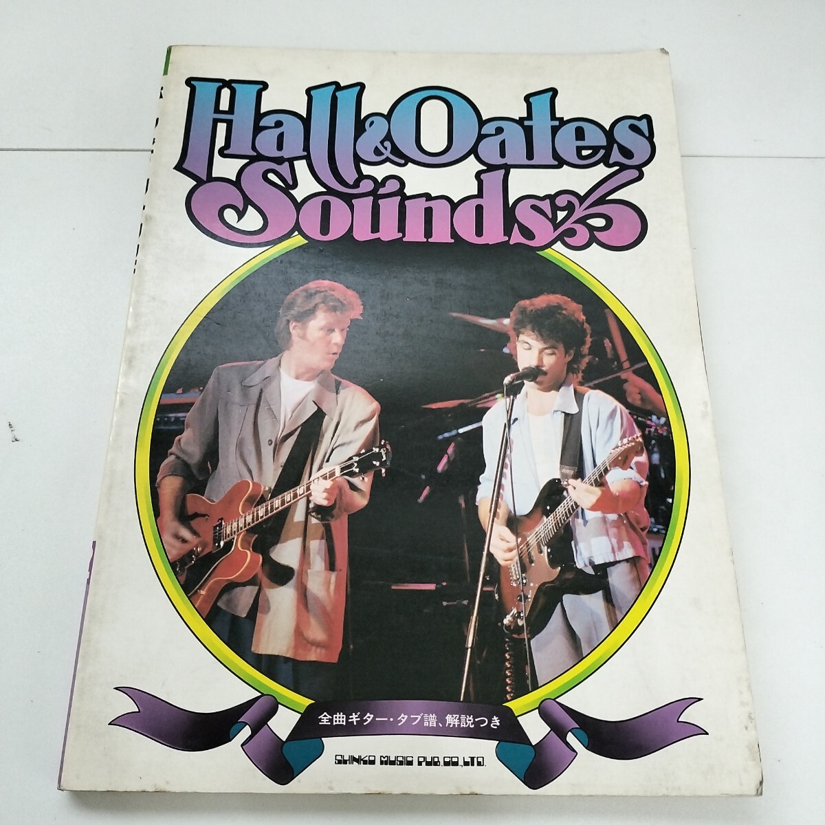 g012 Hall & Oates Sounds 楽譜 ギター・タブ譜 シンコーミュージック ホール&オーツ サウンド 当時物 初版 1983年拍卖