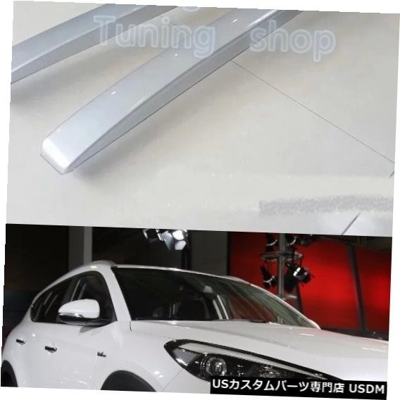 輸入カーパーツ ヒュンダイの高品質ABSすべて新しいTUCSON 2016 2017 2018 2019荷物ルーフレールルーフラッ拍卖
