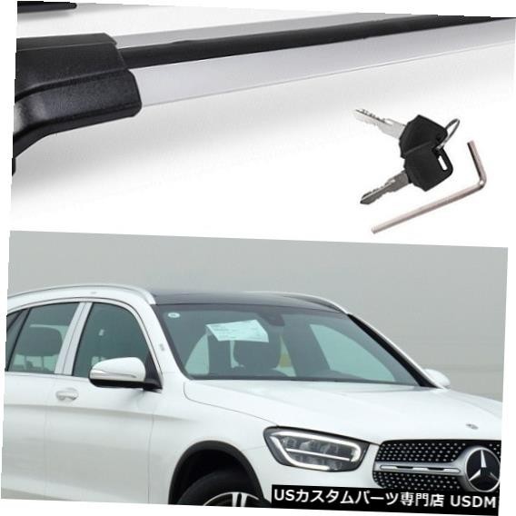 輸入カーパーツ メルセデスベンツGLC250 GLC300 GLCクラス2016 2017 2018 2019手荷物荷物ラックルー拍卖