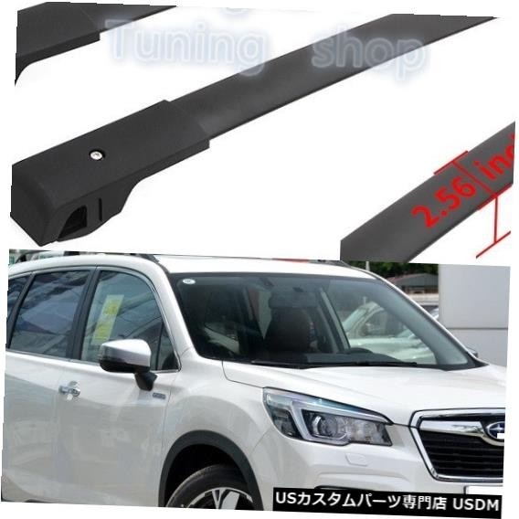 輸入カーパーツ スバルフォレスター2019 2020用手荷物荷物ラックキャリアルーフラックレールクロスバーの新着ブラック New拍卖