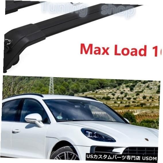 輸入カーパーツ ポルシェマカンSターボ2014 2015 2016 2017 2018 2019荷物ラックルーフラックレールクロス拍卖