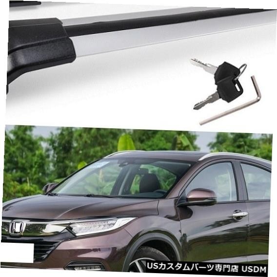輸入カーパーツ ホンダHRV HR-V 2015 2016 2017 2018 2019手荷物荷物ラックルーフラックルーフレールク拍卖