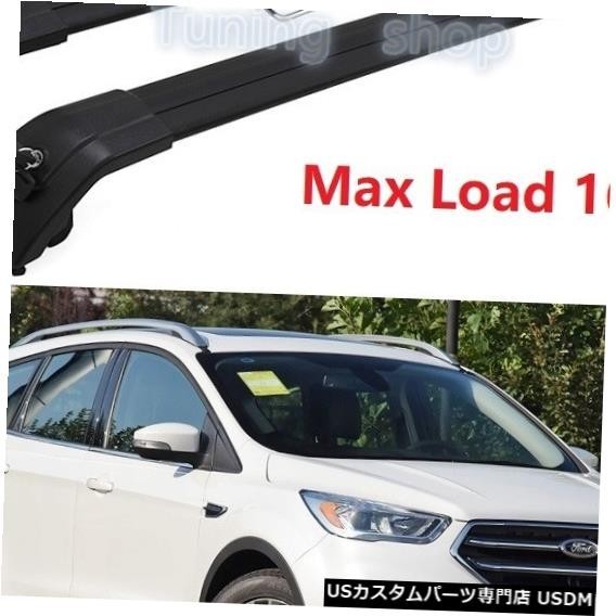 輸入カーパーツ フォードエスケープ2013 2014 2015 2016 2017 2018 2019手荷物荷物ルーフラックルーフ拍卖