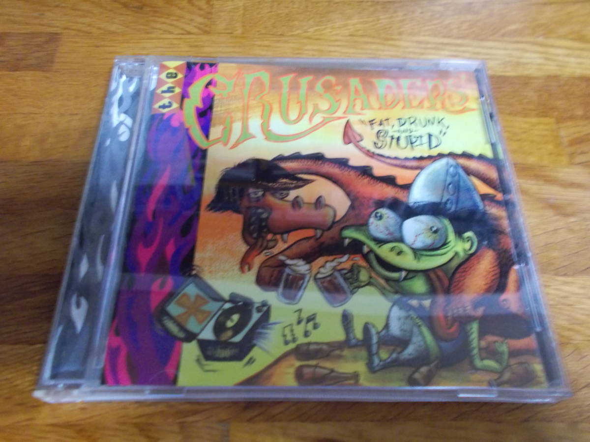 THE CRUSADERS Fat Drunk and Stupid拍卖