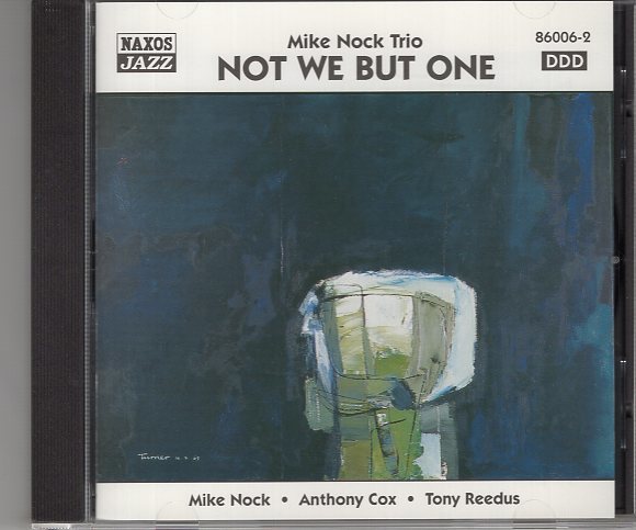 MIKE NOCK TRIO NOT WE BUT ONE拍卖