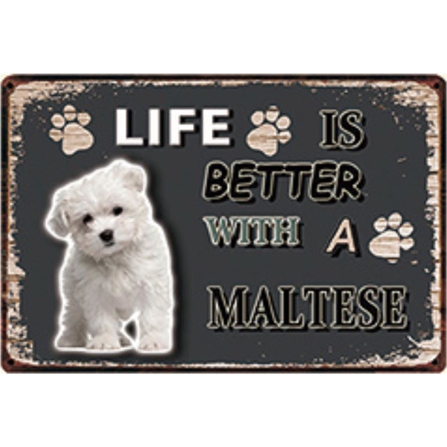 A3131 メタル サイン ブリキ 看板 金属 製 プレート パネル 店 注意 警告 動物 ペット 犬 番犬 LIFE IS マルチーズ 【3375拍卖
