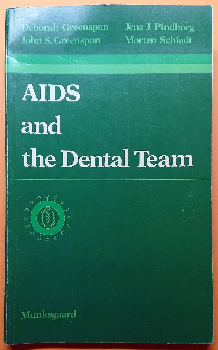 ◆【AIDS and the Dental Team】Deborah Greenspan他・古書◆拍卖