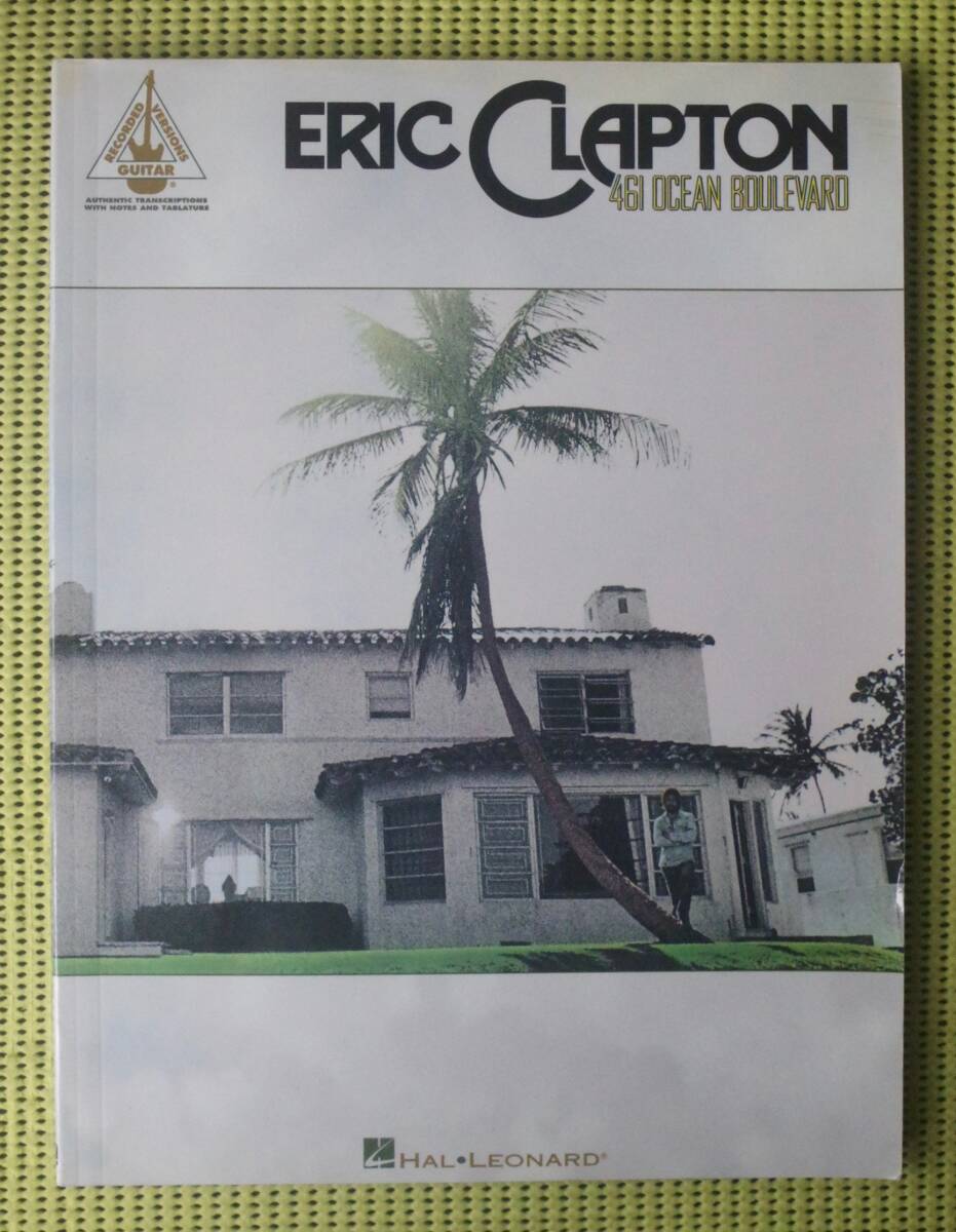 エリック・クラプトン 461オーシャン・ブルーバード TAB譜付ギタースコア ♪良好♪送料185円 Eric Clapton 461 OCEAN BLULEVARD拍卖