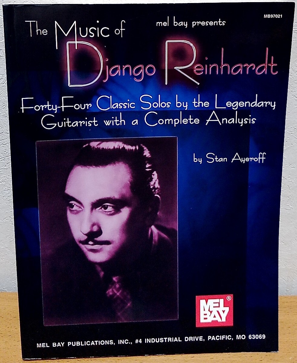 ギタースコア The Music of Django Reinhardt ジャンゴ・ラインハルト ジャズ Mel Bay拍卖