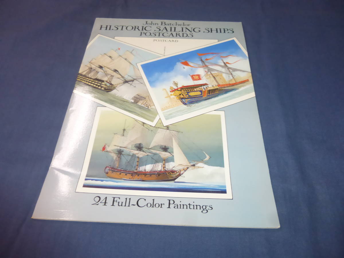 洋書/ 帆船ポストカードブック「HISTORIC SAILING SHIPS POSTCARDS」JOHN BATCHELOR 拍卖