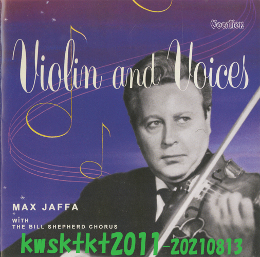 CDVS-1965★Max Jaffa with The Bill Shepherd Chorus Violin & Voices 拍卖