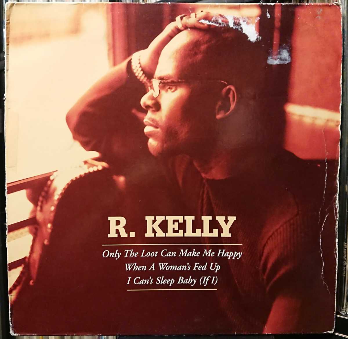 R. Kelly - Only The Loot Can Make Me Happy /2000 EU/Jive - 9250280 / When A Woman's Fed Up/ I Can't Sleep Baby (If I)拍卖