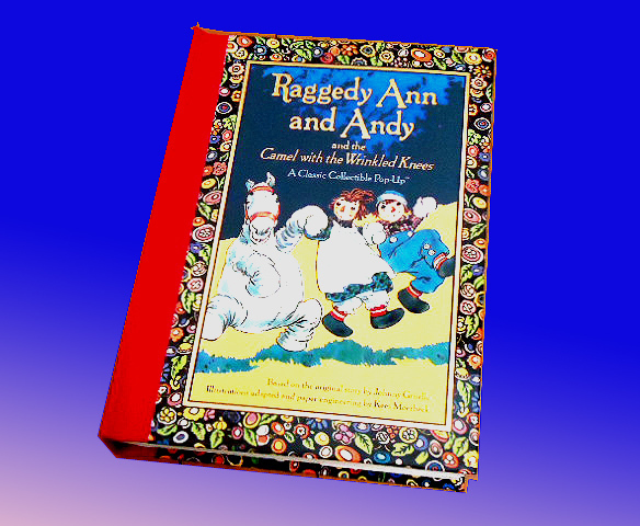 洋書絵本 ラガディアン&アンディとしわしわ膝の駱駝 しかけ絵本/ Raggedy Ann and Andy and the Camel(輸入品拍卖