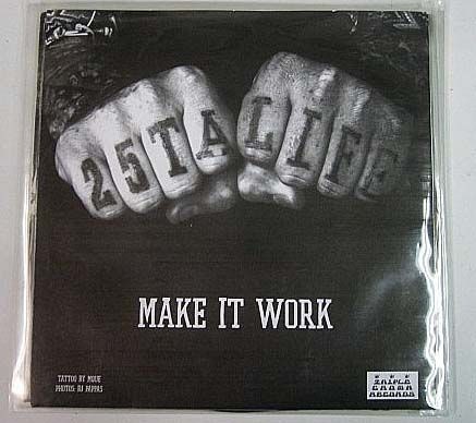 25TA LIFE MAKE IT WORK シングルレコード拍卖