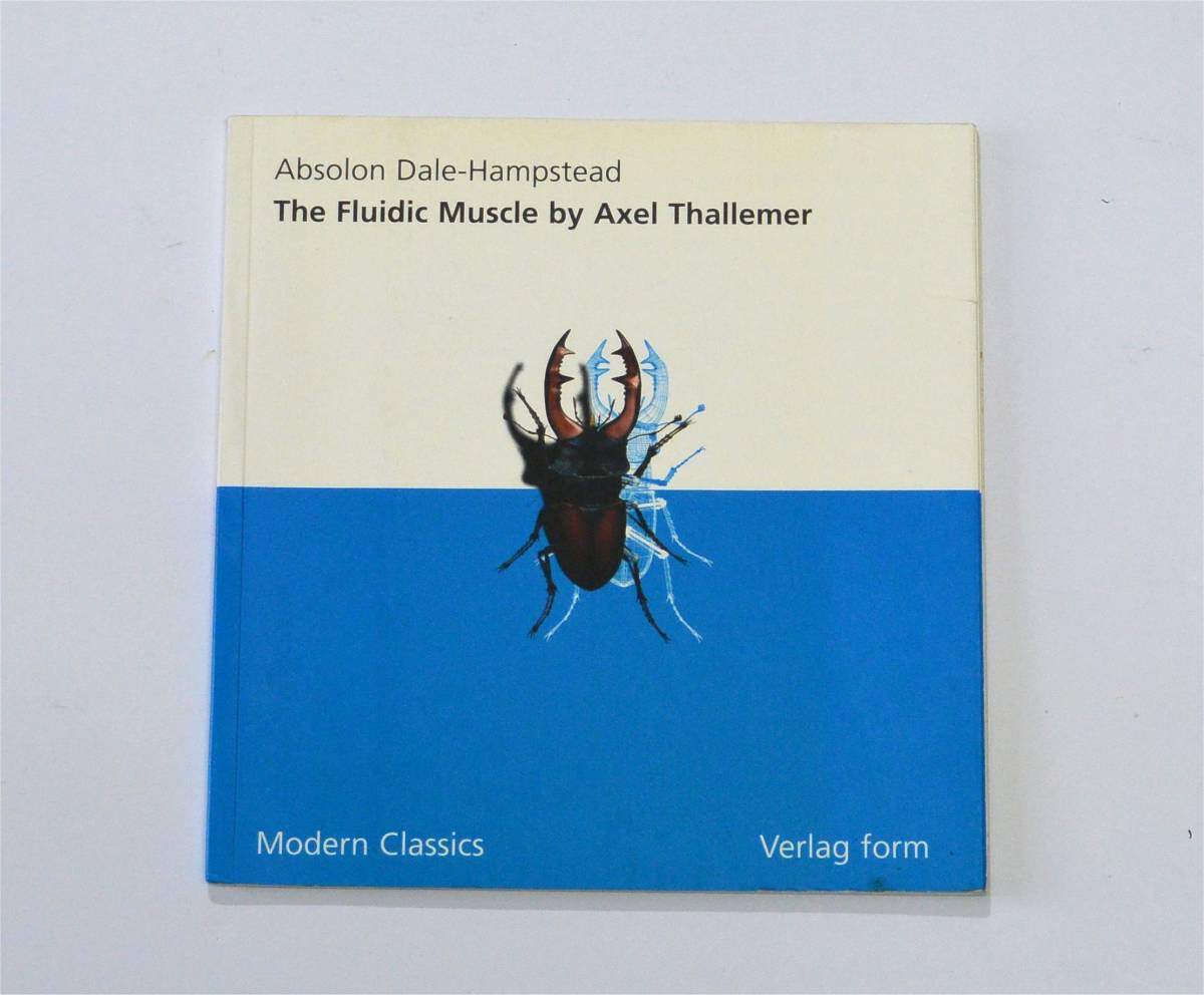 洋書 The Fluidic Muscle by Axel Thallemer インダストリアル・デザインの本 Absolon Dale-Hampstead(著)、Verlag form(送料185円)拍卖