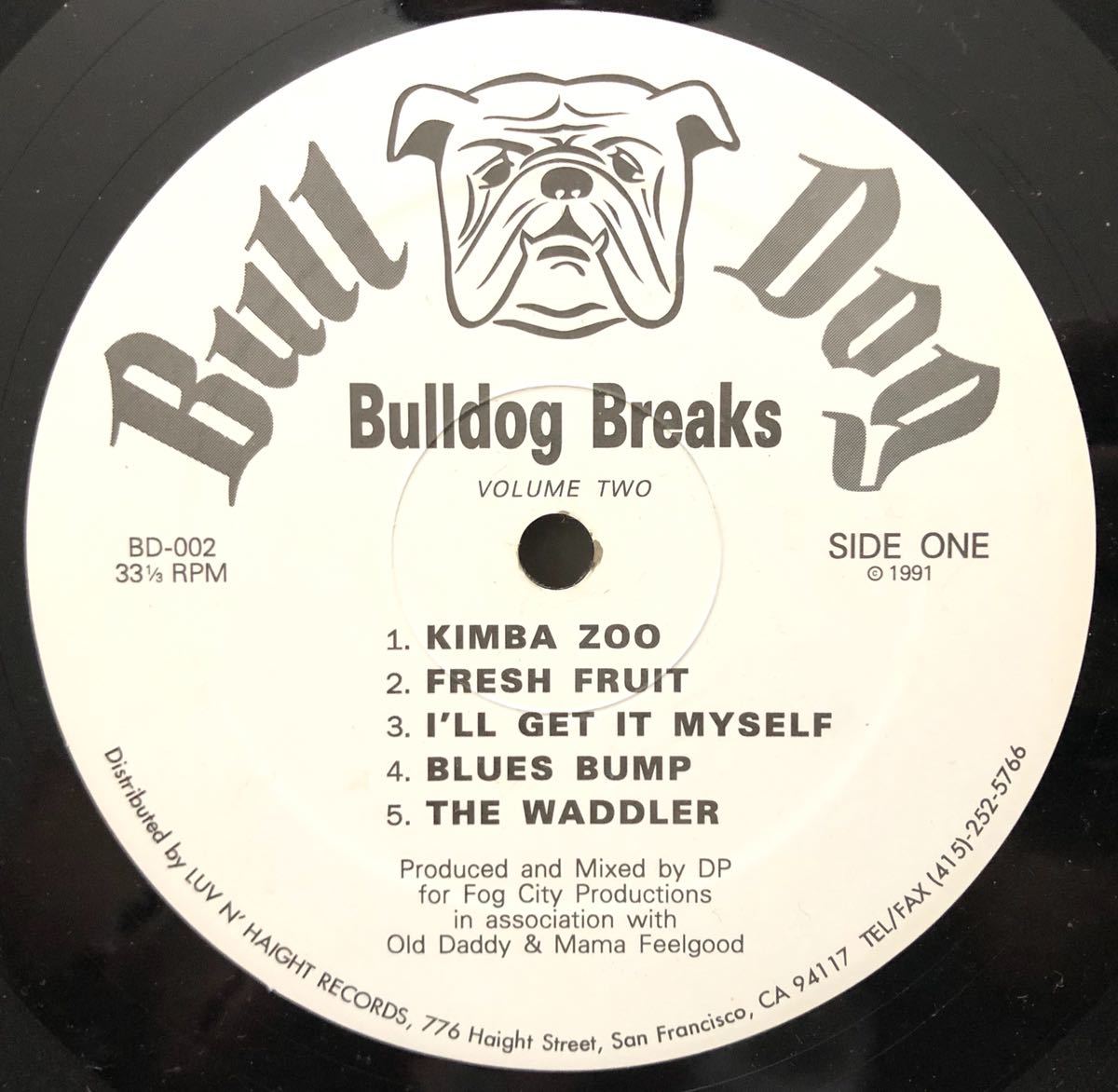 レア 倉庫出 Luv N' Haight 1991 Dan Prothero / Bulldog Breaks Volume Two Original US LP Fog City Records BD-002 絶版拍卖