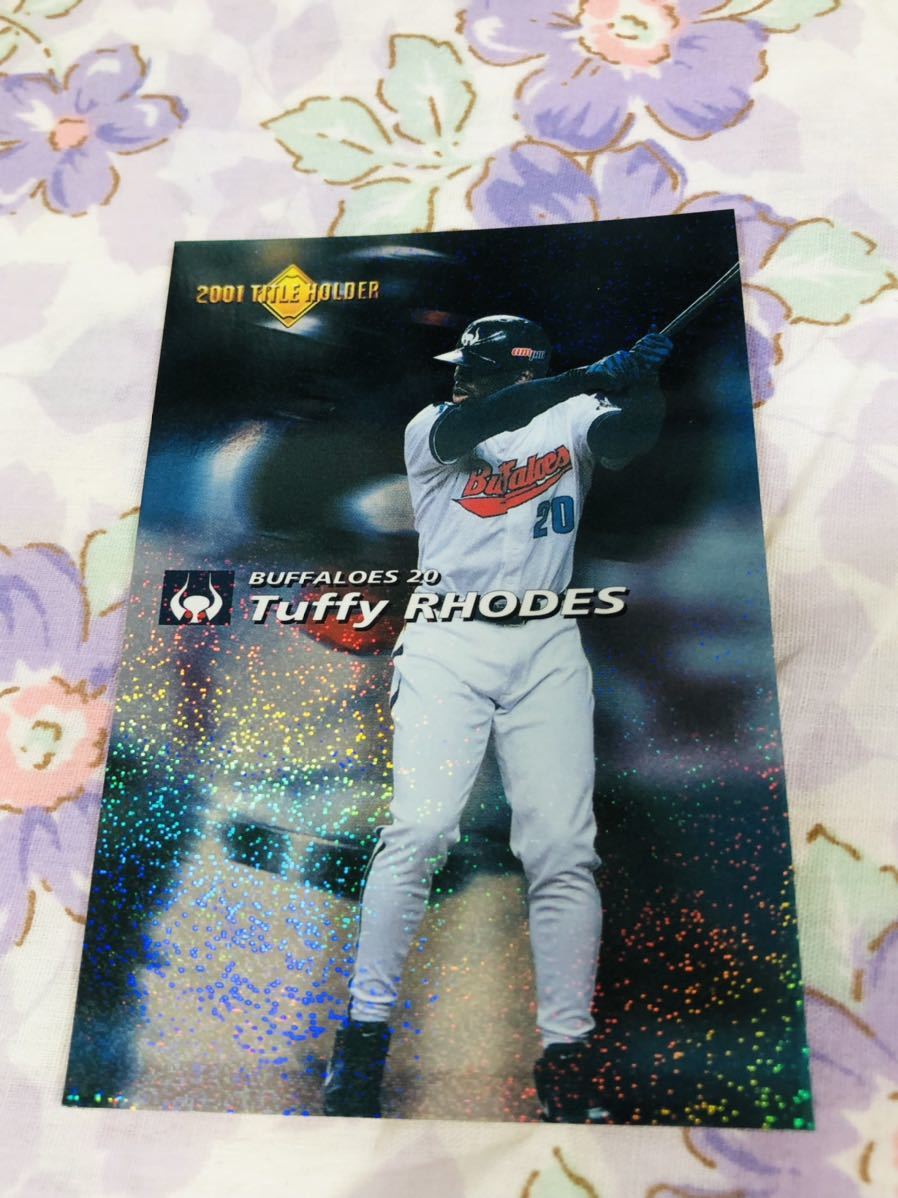 カルビープロ野球チップスカード スターカード キラ 大阪近鉄バファローズ タフィーローズ拍卖