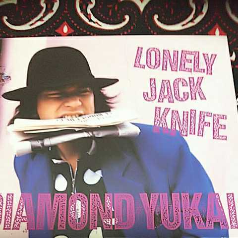 DIAMOND YUKAI/LONELY JACK KNIFE 拍卖