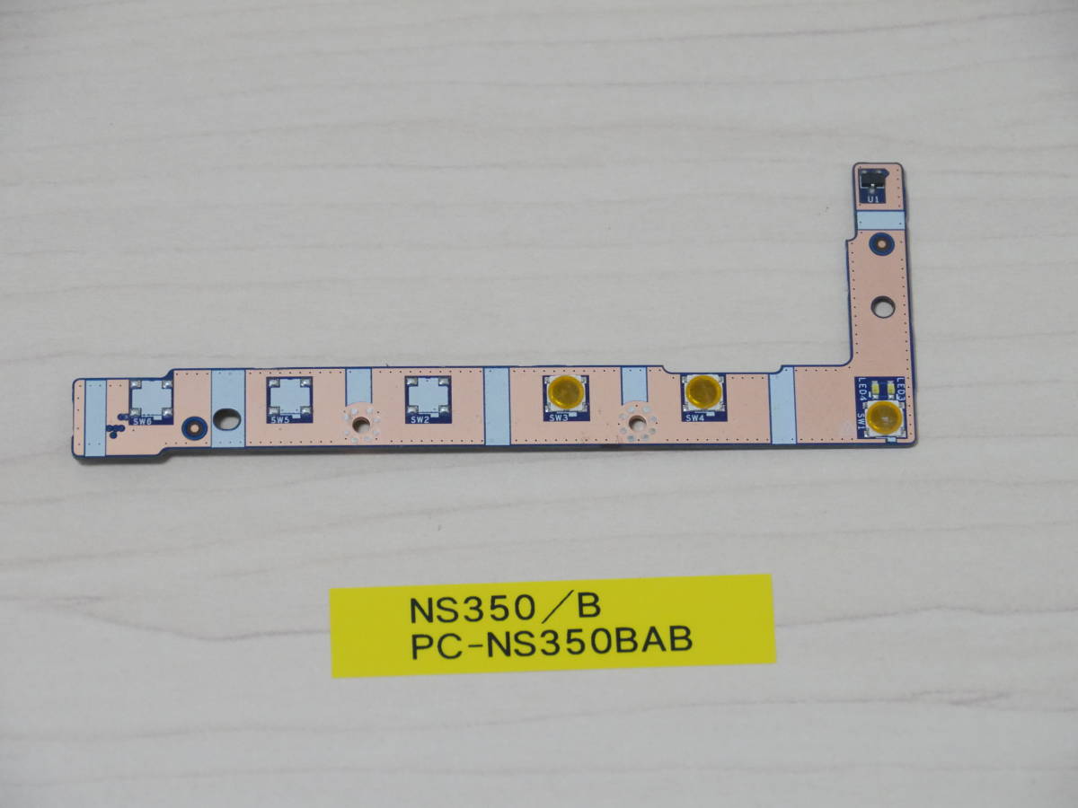 NEC NS350/B PC-NS350BAB 電源スイッチ基盤拍卖
