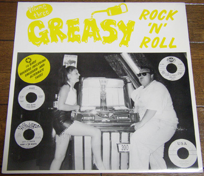 Greasy Rock 'N' Roll Vol.3 - LP / 50s,ロカビリー,The Crew,Jerry Raines,Buddy And The Hearts,Royce Porter,The Noblemen,Bo Diddley拍卖