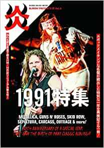 BURRN! PRESENTS 炎 Vol.4 1991特集 2021年11月29日発売号拍卖
