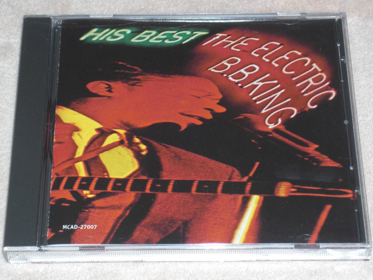 US盤CD B.B. King ー His Best - The Electric B.B. King (MCA Records MCA-27007) M blues拍卖
