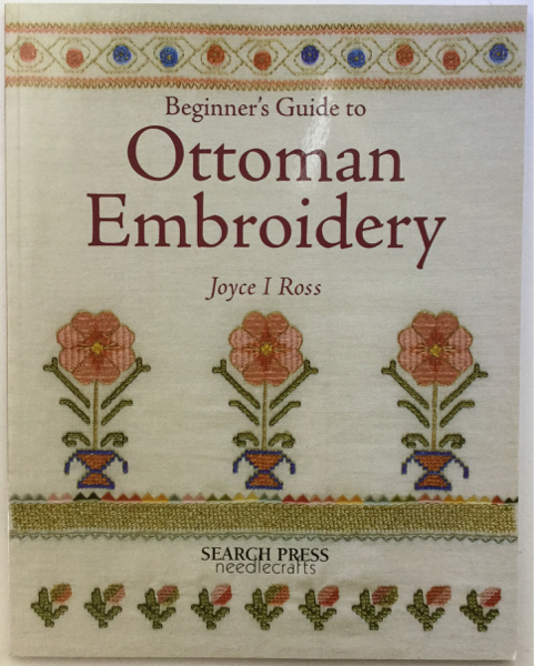 手芸本■ARTBOOK_OUTLET■E3-022★送料無料 新品 オスマントルコ オットマン刺繍 ガイドブック Beginner's Guide to Ottoman Embroidery拍卖