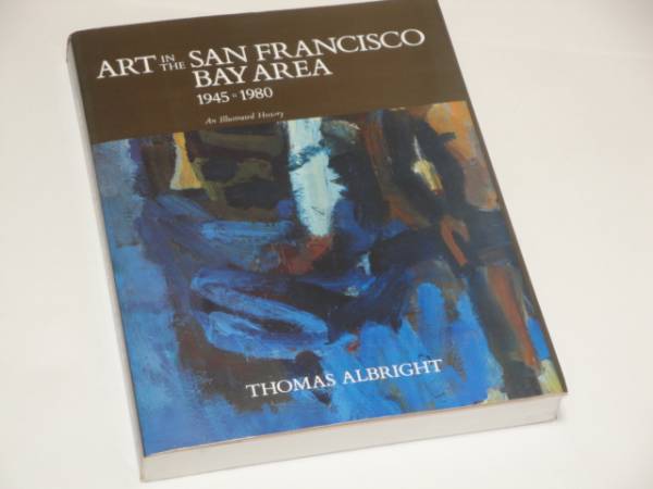 サンフランシスコ・ベイエリア1945-1980 トーマス・オルブライト拍卖