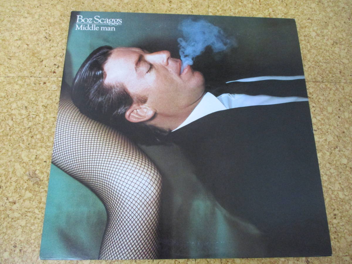 ◎Boz Scaggs ボズ・スキャッグス★Middle Man/日本LP盤☆シート、インナースリーブ拍卖