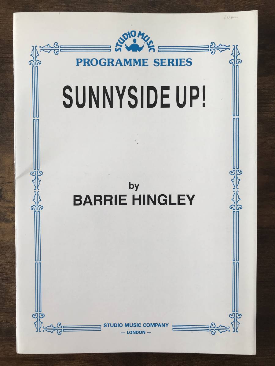 送料無料/吹奏楽楽譜/バリー・ヒングリー:サニーサイド・アップ コンサート・マーチ/スコア・パート譜セット拍卖